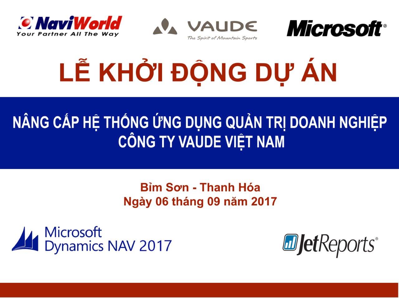 Lễ khởi động dự án nâng cấp hệ thống ERP - DYNAMIC NAV 2017